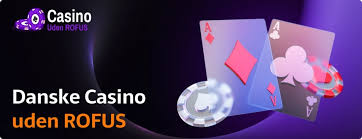 Casino Uden Rufus En Guide til Online Spil 749800331